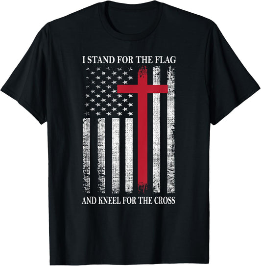 I Stand for the Flag and Kneel for the Cross USA Flag T-Shirt